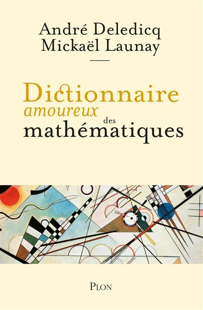 DICTIONNAIRE AMOUREUX DES MATHEMATIQUES