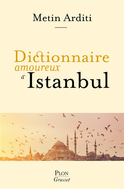 DICTIONNAIRE AMOUREUX D'ISTANBUL