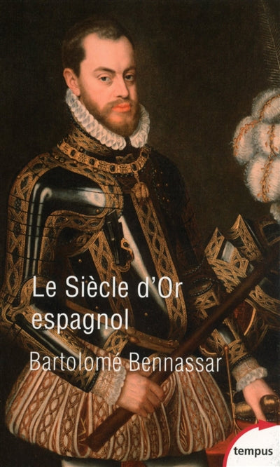LE SIECLE D'OR ESPAGNOL