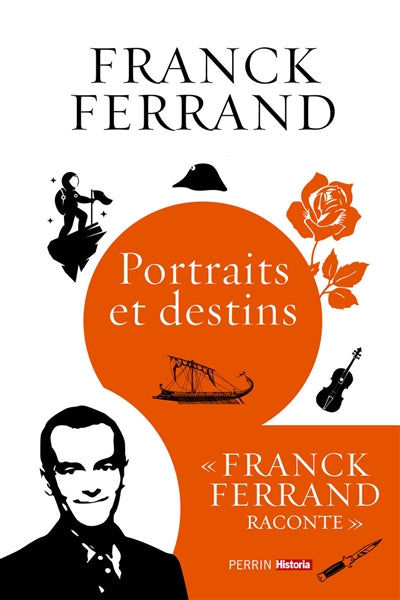 PORTRAITS ET DESTINS