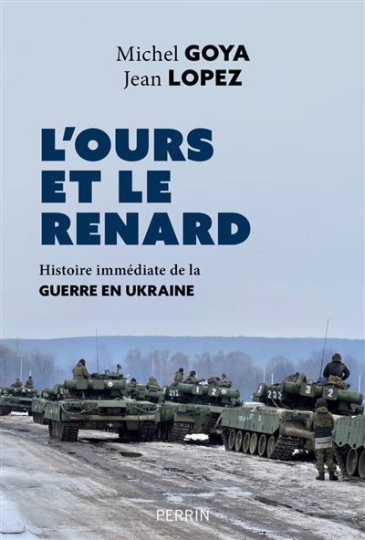 OURS ET LE RENARD - ENTRETIENS SUR LA GUERRE EN UKRAINE