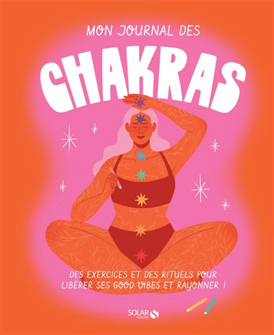 MON JOURNAL DES CHAKRAS