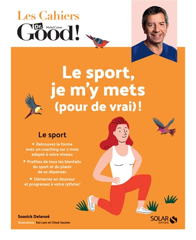 SPORT, JE M'Y METS (POUR DE VRAI)