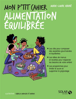 MON P'TIT CAHIER ALIMENTATION EQUILIBREE