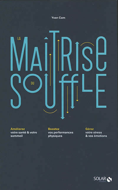 MAITRISE DU SOUFFLE