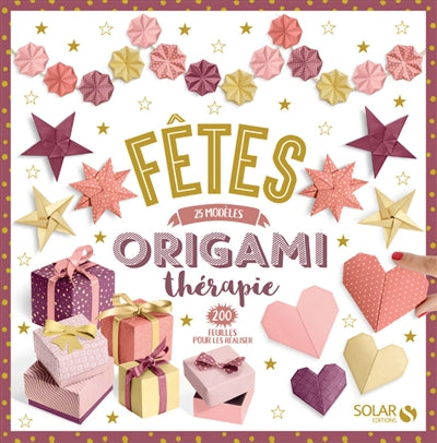 FETES - ORIGAMI THERAPIE