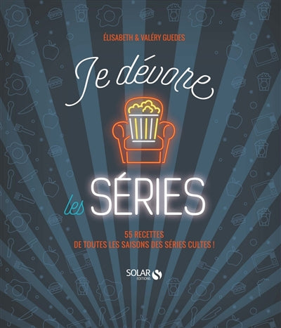 JE DEVORE LES SERIES