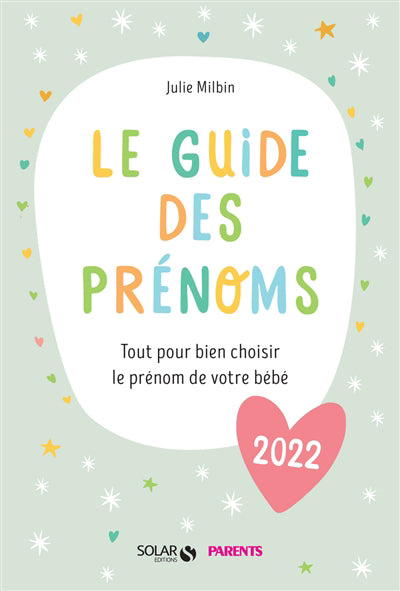 GUIDE DES PRENOMS 2022