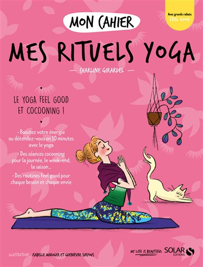 MON CAHIER MES RITUELS YOGA