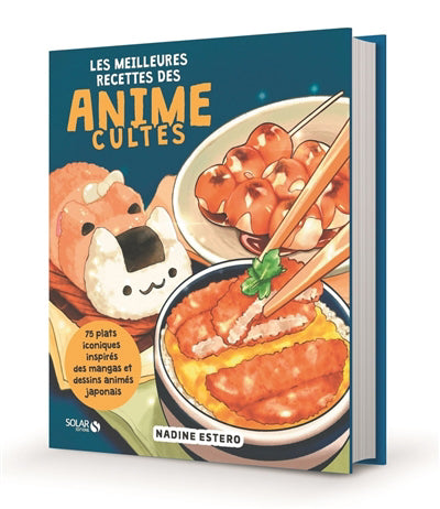 LES MEILLEURES RECETTES DES ANIMES