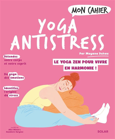 MON CAHIER YOGA ANTI-STRESS