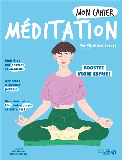 MON CAHIER MEDITATION N.E.