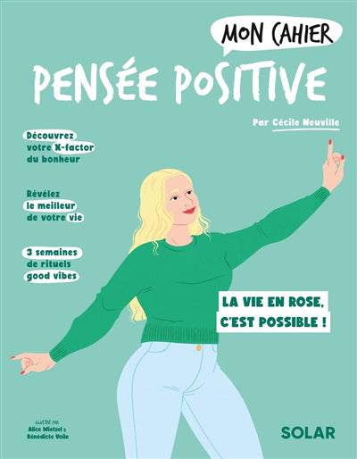 MON CAHIER PENSEE POSITIVE N.E.