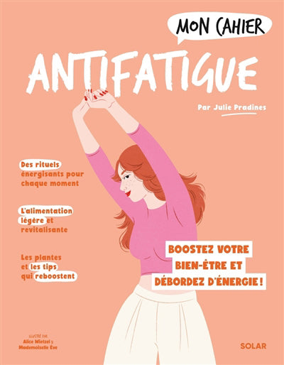 MON CAHIER ANTIFATIGUE N.E.