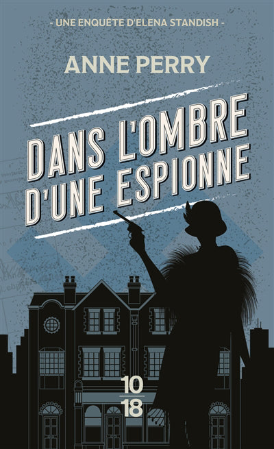 DANS L'OMBRE D'UNE ESPIONNE