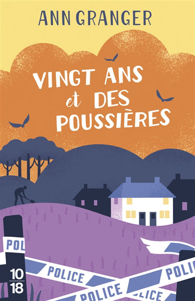 VINGT ANS ET DES POUSSIERES