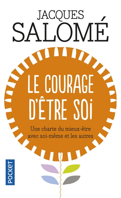 COURAGE D'ETRE SOI