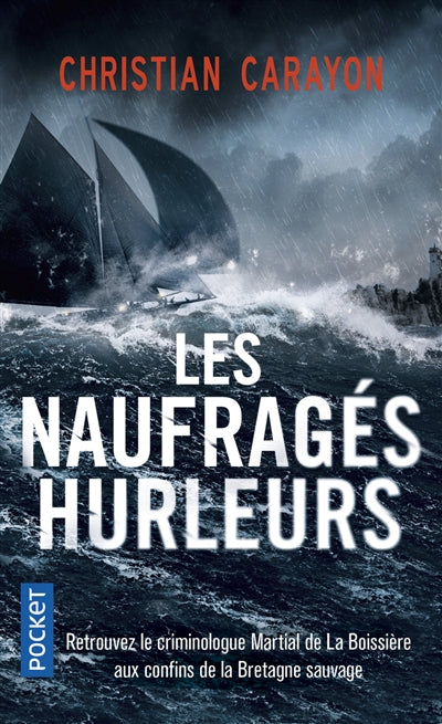 NAUFRAGES HURLEURS