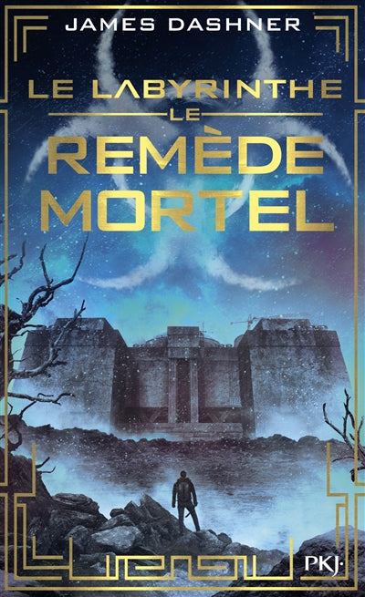 REMEDE MORTEL -L'EPREUVE T3