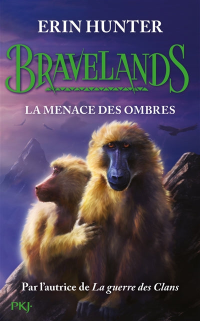 BRAVELANDS T.04 : LA MENACE DES OMBRES