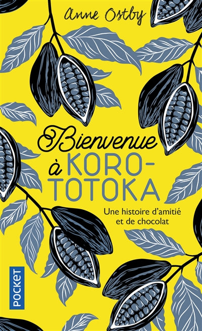 BIENVENUE A KOROTOTOKA