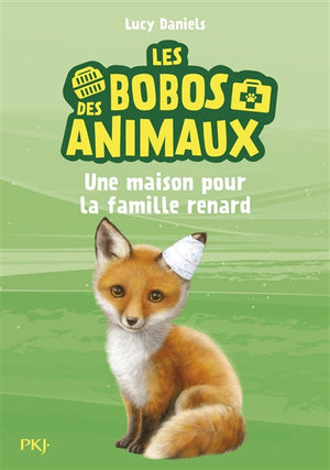 BOBOS DES ANIMAUX T.03 : UNE MAISON POUR LA FAMILLE RENARD
