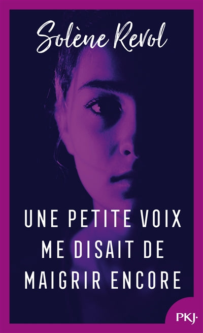 UNE PETITE VOIX ME DISAIT DE MAIGRIR ENCORE