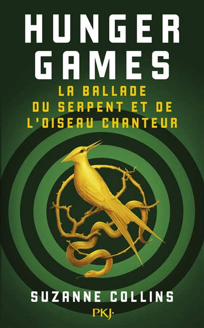 HUNGER GAMES - LA BALLADE DU SERPENT ET DE L'OISEAU CHANTEUR