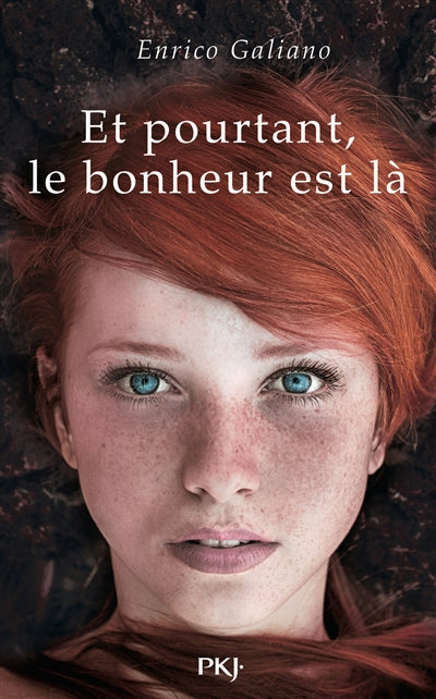 ET POURTANT LE BONHEUR EST LA
