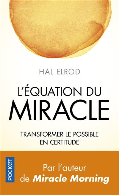 EQUATION DU MIRACLE