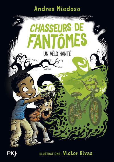 CHASSEURS DE FANTOMES T.02 : UN VELO HANTE