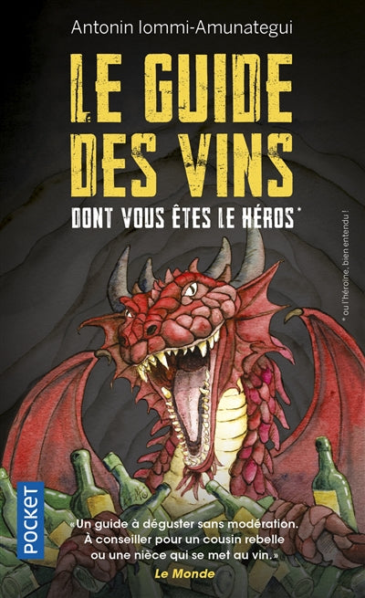 GUIDE DES VINS DONT VOUS ETES LE HEROS