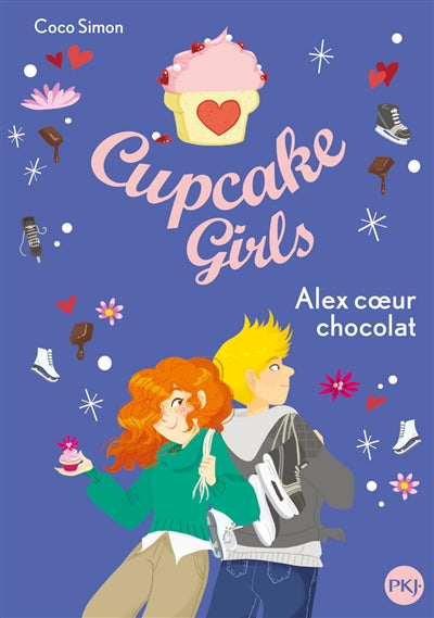 CUPCAKE GIRLS - TOME 24 ALEX COEUR CHOCOLAT