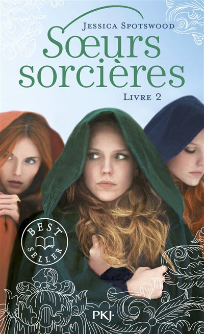 SOEURS SORCIERES T.02