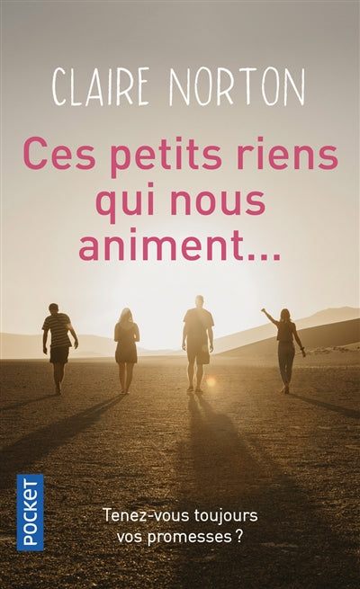 CES PETITS RIENS QUI NOUS ANIMENT...