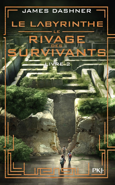 LABYRINTHE T.02 : LE RIVAGE DES SURVIVANTS