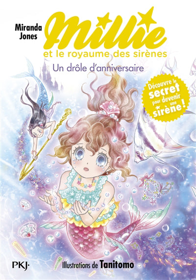 MILLIE ET LE ROYAUME DES SIRENES T.05 : UN DROLE D'ANNIVERSAIRE