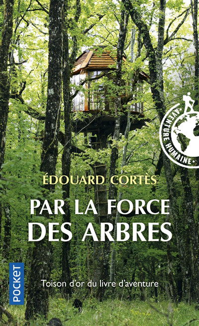 PAR LA FORCE DES ARBRES