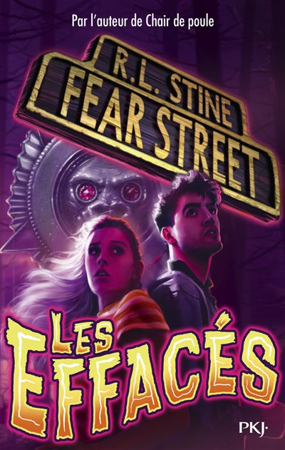 FEAR STREET T.04 : LES EFFACES