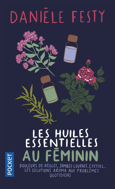 HUILES ESSENTIELLES AU FEMININ