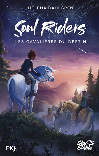 SOUL RIDERS T.01 : LES CAVALIERES DU DESTIN