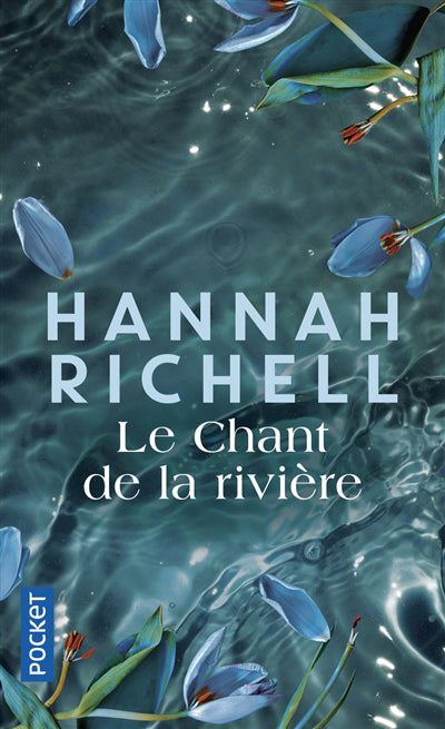 CHANT DE LA RIVIERE