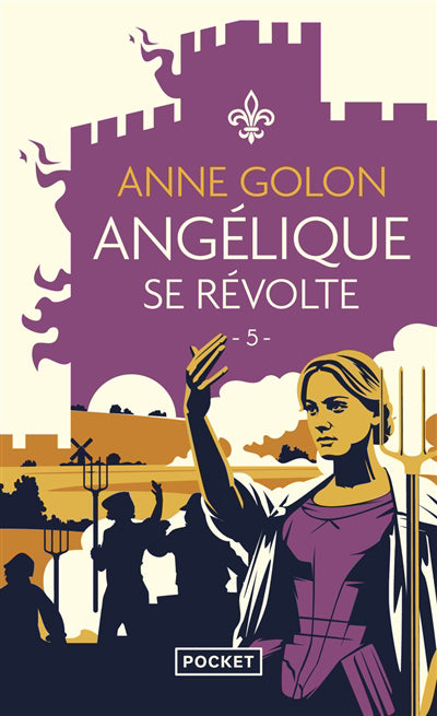 ANGELIQUE SE REVOLTE T.05