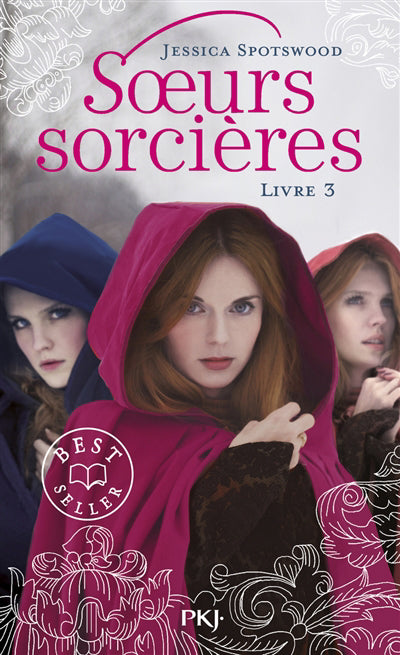 SOEURS SORCIERES T.03