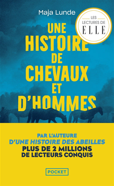 UNE HISTOIRE DE CHEVAUX ET D'HOMMES