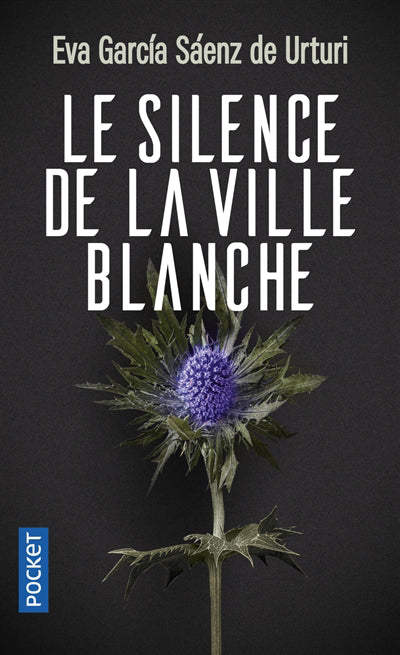 SILENCE DE LA VILLE BLANCHE