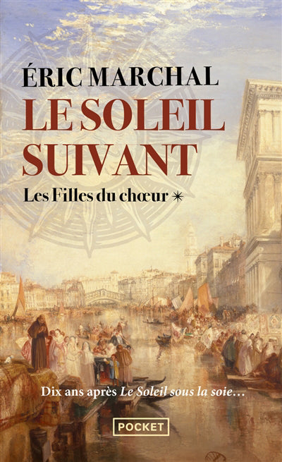 SOLEIL SUIVANT T.01 : LES FILLES DU CHOEUR