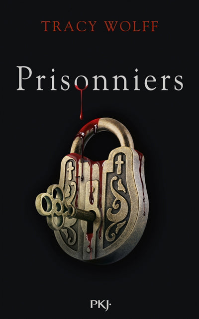 ASSOIFFES T.04 : PRISONNIERS
