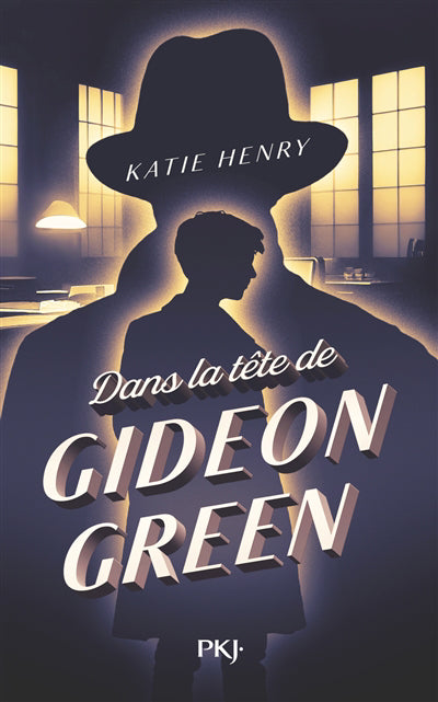DANS LA TETE DE GIDEON GREEN