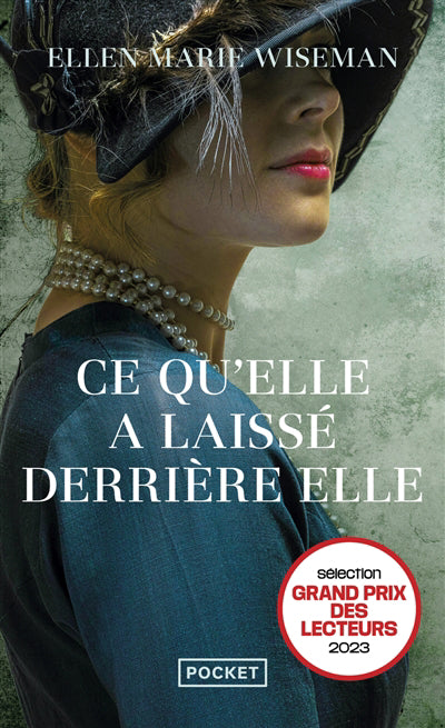 CE QU'ELLE A LAISSE DERRIERE ELLE (SELECTION GRANDS PRIX DES LECT